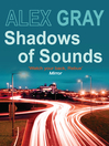 Shadows of Sounds (eBook): Lorimer and Brightman Series, Book 3